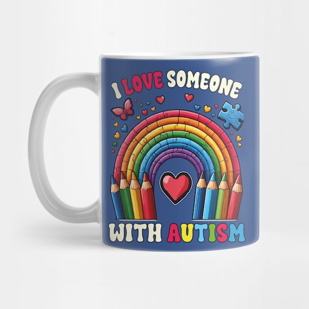 I Love Someone With Autism Awareness Crayons SPED Teacher by JUST PINK